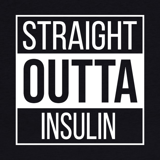 Straight Outta Insulin by illusionerguy